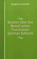 Studien Uber Die Bessel'schen Functionen (German Edition)
