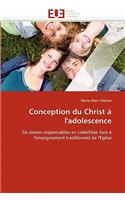 Conception Du Christ � l''adolescence