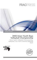 2008 Asian Youth Boys Volleyball Championship: (English)