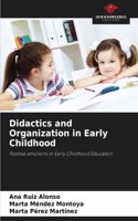 Didactics and Organization in Early Childhood