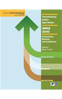 Transforming Indian Agriculture - India 2040
