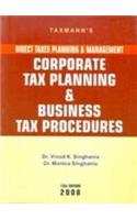 Corporate Tax Planning & Business Tax Procedures (Direct Taxes Planning and Management)