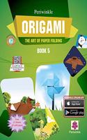 Periwinkle Origami - The Art of Paper Folding Book 5 - with FREE craft paper and QR codes to view actual demonstration. 9-11 years