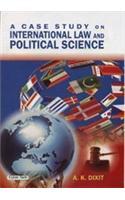 A Case Study On International Law And Political Science