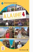 A la une 4 – Cahier d’exercices + audio MP3. B1