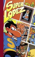 Super Humor Superlopez 3 - Cachabolik Blues Rock y El fantasma del Museo del Prado | y otras aventuras