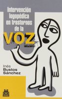 Intervencion logopedica en trastornos de la voz (Spanish Edition): 1