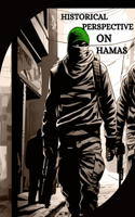 Historical Perspective on Hamas
