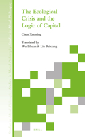 Ecological Crisis and the Logic of Capital
