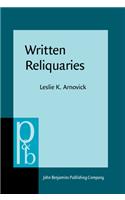 Written Reliquaries