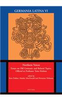 Northern Voices: Essays on Old Germanic and Related Topics, Offered to Professor Tette Hofstra