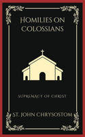 Homilies on Colossians