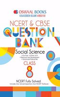 Oswaal NCERT & CBSE Question Bank Class 8 Social Science (For March 2020 Exam)