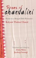 Poems of Chandalini: Poems by a Bangla Dalit Womanist Kalyani Thakur Charal