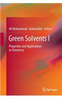 Green Solvents I