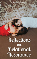 Reflections on Relational Resonance