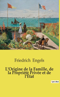 L'Origine de la Famille, de la Propriété Privée et de l'État