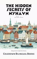 Hidden Secrets of Nyhavn and Other Stories