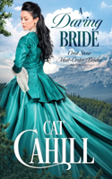 A Daring Bride