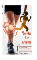 Bor-Kur für Arthritis