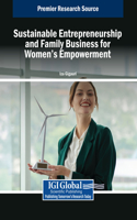 Sustainable Entrepreneurship and Family Business for Women’s Empowerment