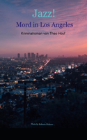 Jazz! Mord in Los Angeles