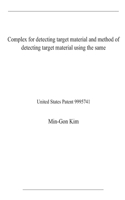 Complex for detecting target material and method of detecting target material using the same