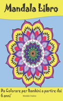 mandala da colorare per bambini 6 anni