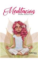 Meditación Para Adultos