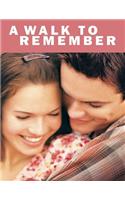 A Walk To Remember