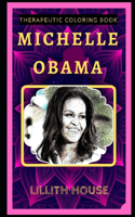 Michelle Obama Therapeutic Coloring Book