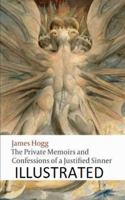 The Private Memoirs and Confessions of a Justified Sinner Illustrated