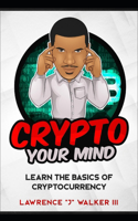 Crypto Your Mind