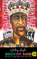 Whitney Austin Coloring Book: Black Lives Matter Edition