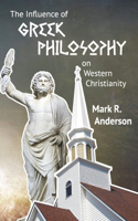 Influence of Greek Philosophy on Western Christianity