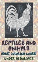 Adult Coloring Books Reptiles and Animals - Under 10 Dollars