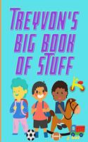 Treyvon's Big Book of Stuff