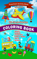 Coloring Book; Ages 2 - 4