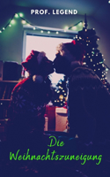 Die Weihnachtszuneigung
