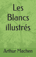 Les Blancs illustrés