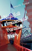 Nightfall Amusement Paradise Park