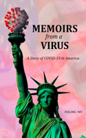 Memoirs from a Virus