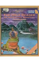 The Holt Reader, Georgia Edition: An Interactive Worktext: First Course