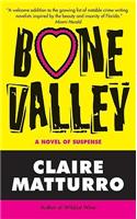 Bone Valley: (3 Lilly Cleary)
