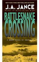 Rattlesnake Crossing: (6 Joanna Brady Mysteries)