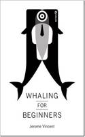 Whaling for Beginners Book 1 - Breach
