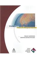 Project Supervisor Annotated Instructor's Guide, Perfect Bound