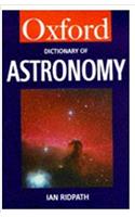 A Dictionary of Astronomy (Oxford Paperback Reference)