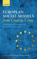 European Social Models From Crisis to Crisis