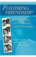 Fostering Friendship
